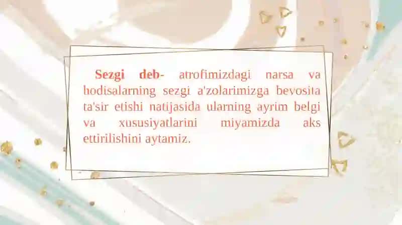 Sezgi va Idrokning Psixologik Mahiyati, Fiziologiyasi 2