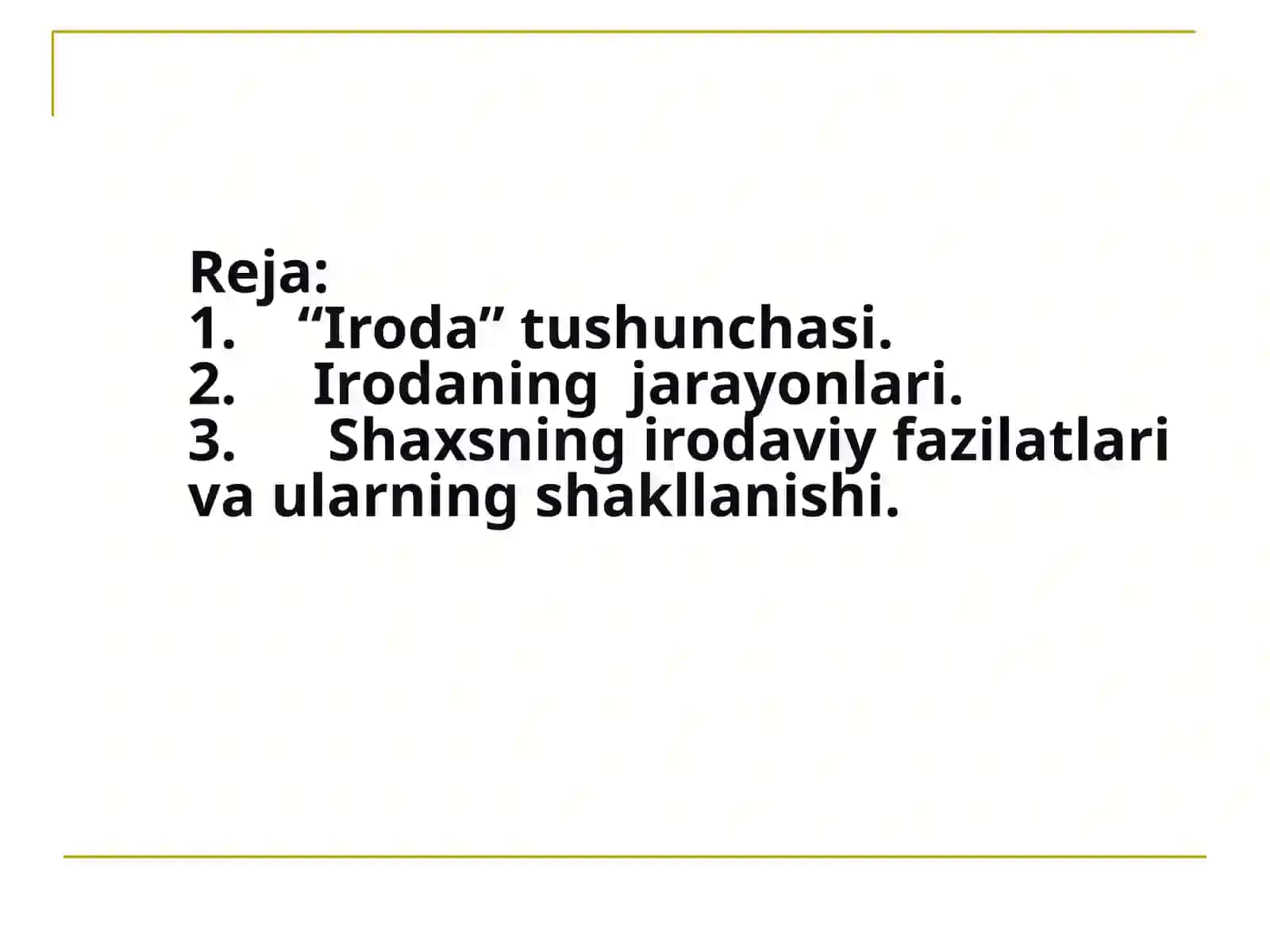 Shaxsning irodaviy sifatlarning rivojlanishi 2