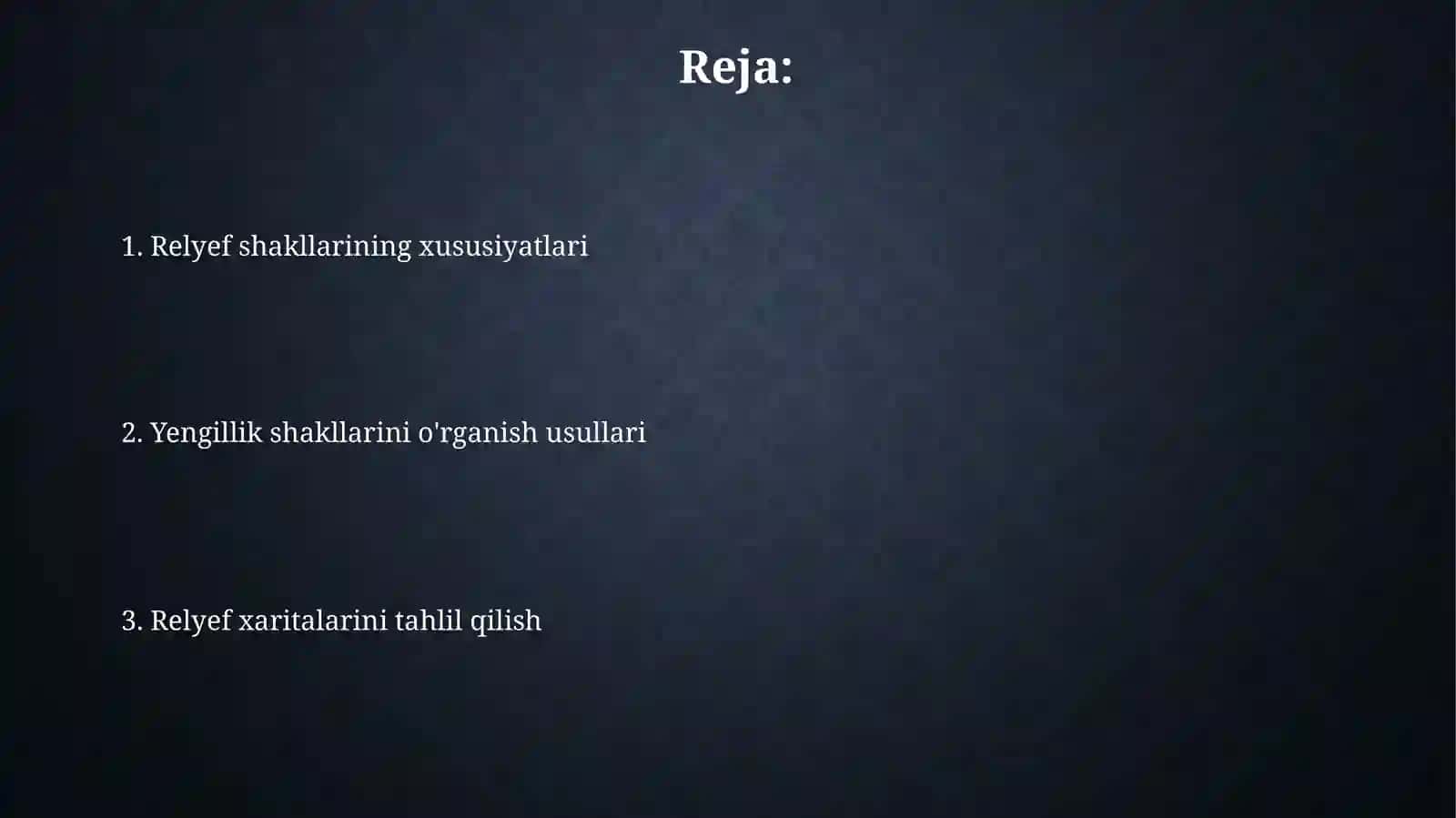 Relyef shakllarini oʻrganish 2