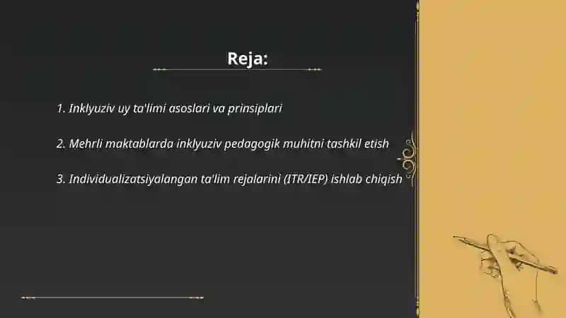 Inklyuziv uy ta'limi va mehrli maktablarda pedagogik jarayonni tashkil etish yoʻllari va vositalari 2
