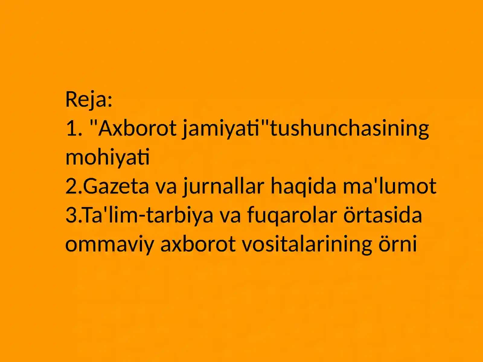 Axborotning jamiyatdagi o‘rni va ahamiyati 2