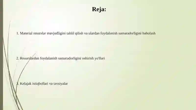 Material resurslar bilan taʼminlanganlik va ulardan foydalanish samaradorligi 2