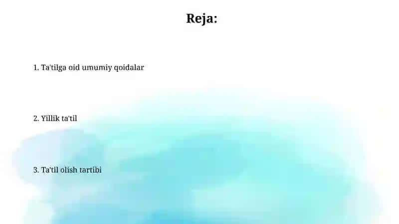 Ta'tillar to'g'risidagi Umumiy Qoidalar 2