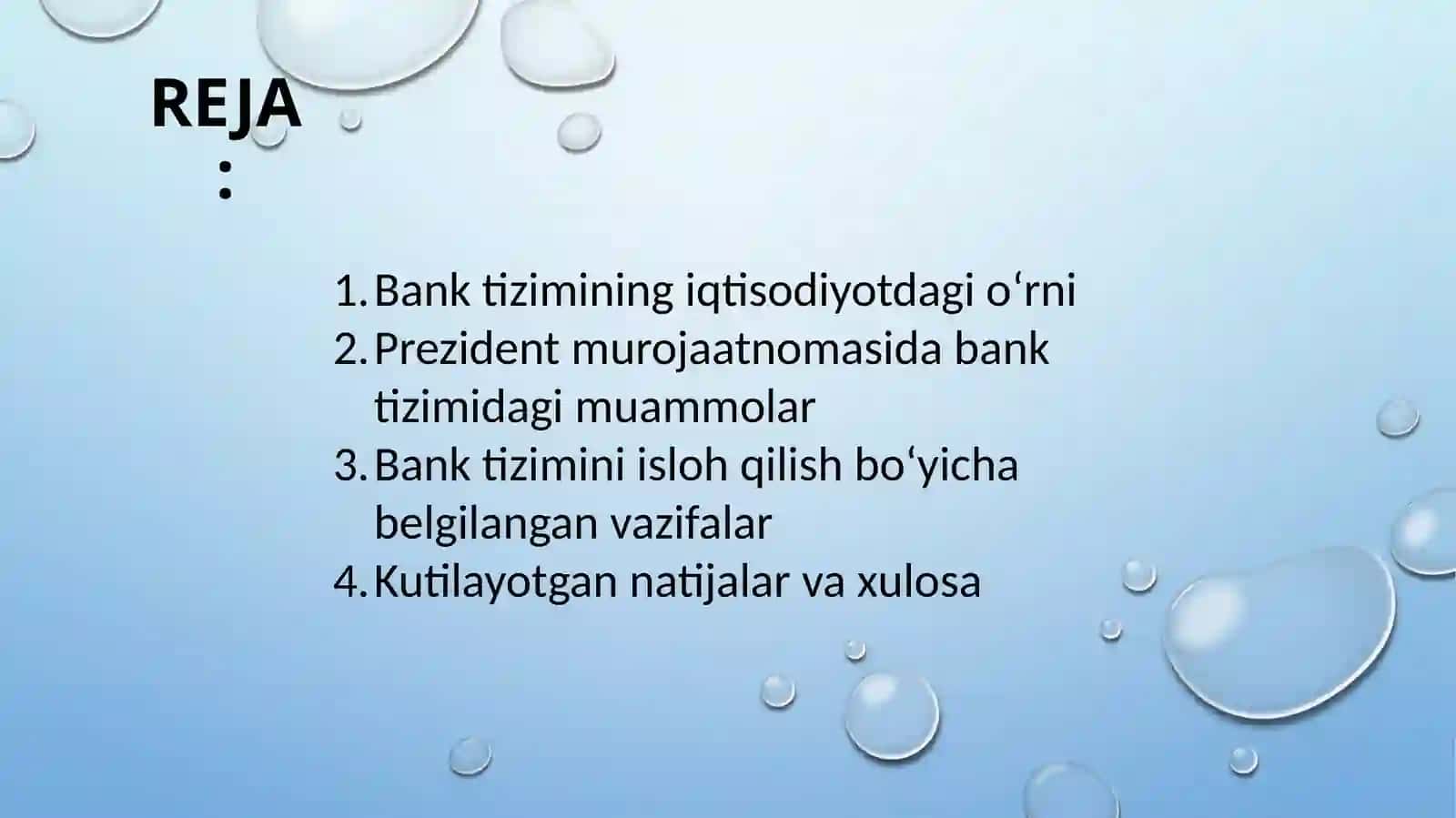 O'zbekiston Respublikasi Prezidenti murojaatnomasidagi Bank tizimi muammolari haqida 2