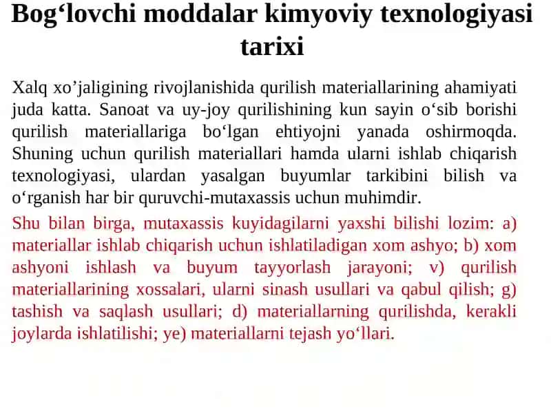 Bog‘lovchi moddalar kimyoviy texnologiyasining tarixi va rivojlanish tendensiyalari 2