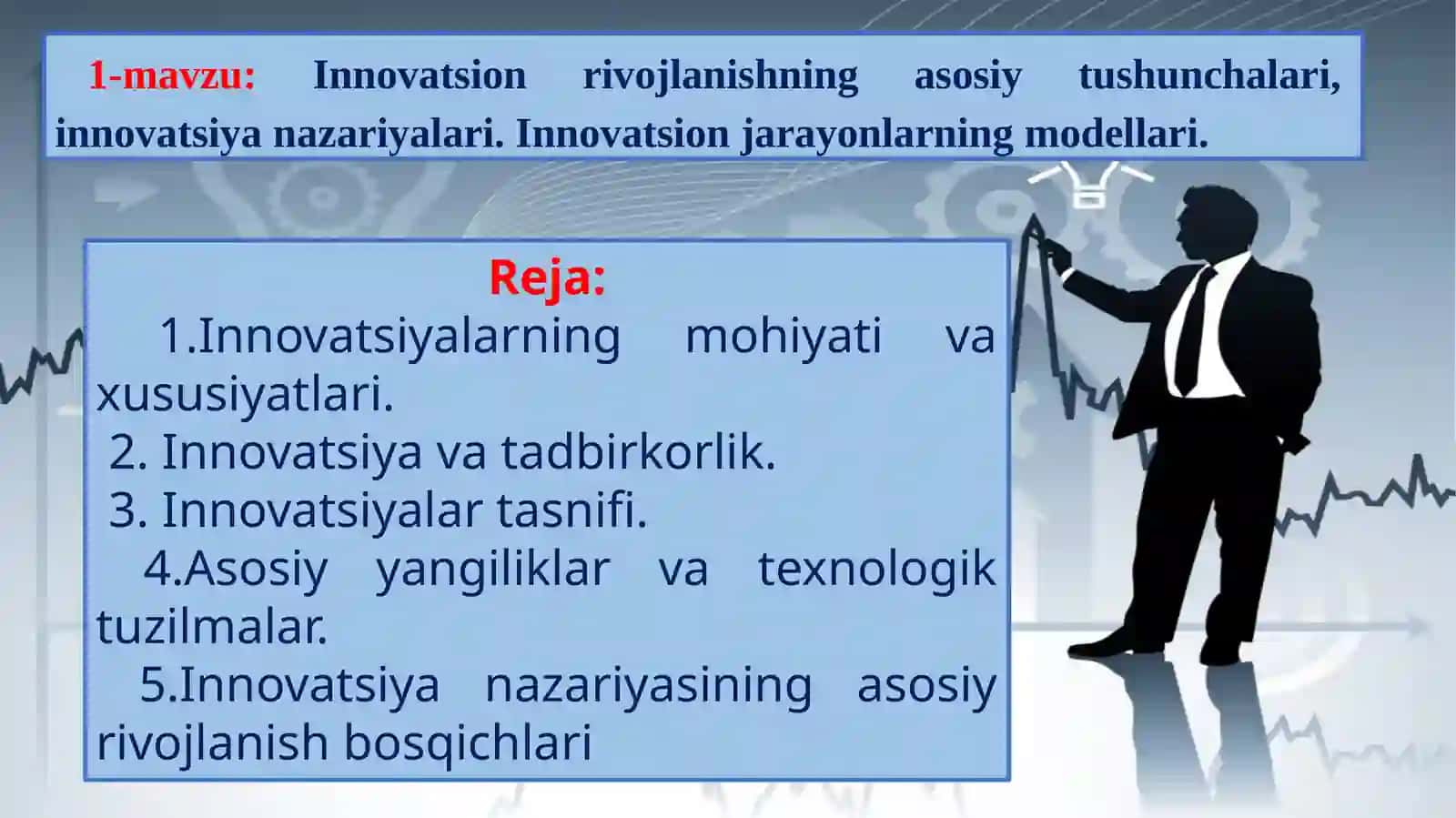 Innovatsion rivojlanishning asosiy tushunchalari 2