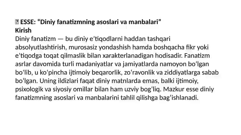 Diniy fanatizmning asoslari va manbalari” mavzusida esse tayѐrlash. 2