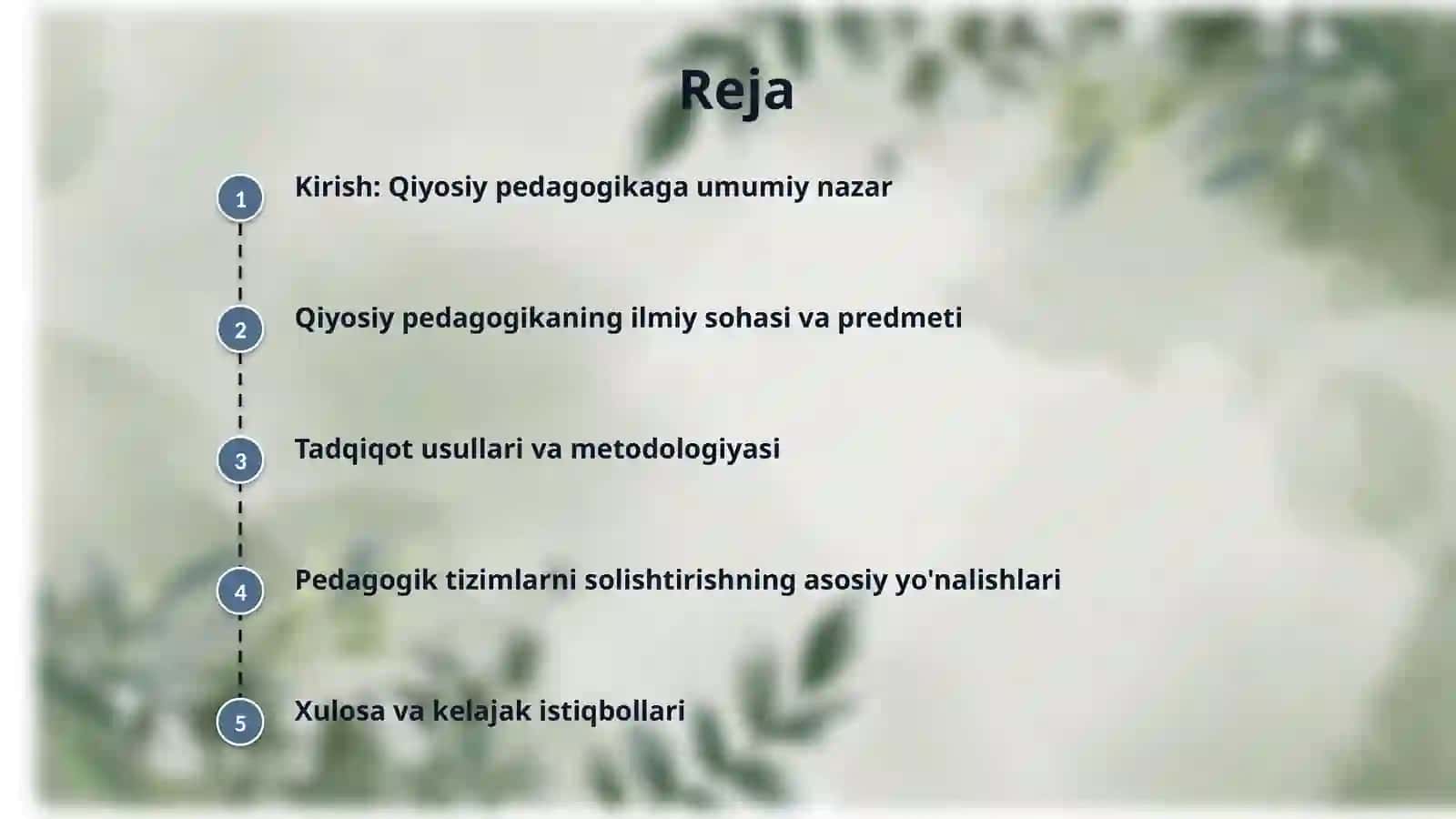 Qiyosiy pedagogika fanining sohasi va vazifalari 2