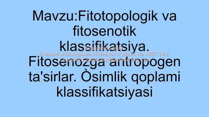 Fitotopologik va Fitosenotik Klassifikatsiya 2