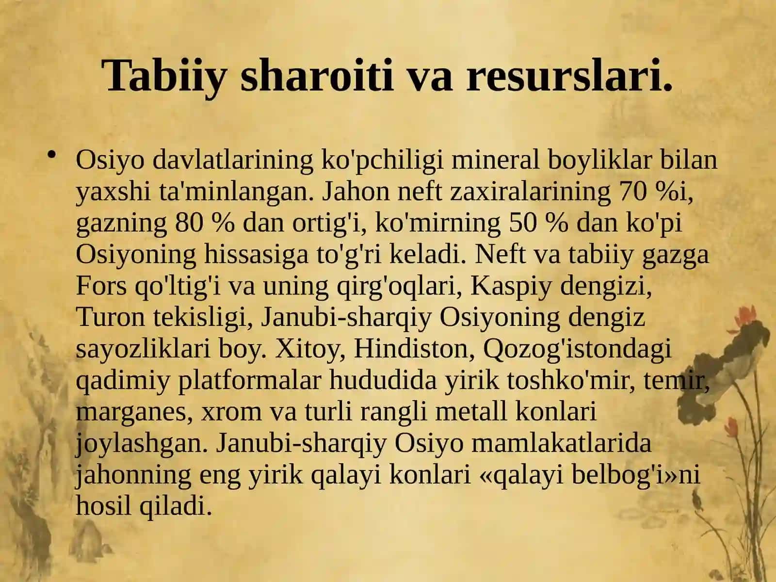 9-sinf Geografiya fanidan Osiyo mamlakatlari tabiiy sharoiti, resurslari va aholisi dars taqdimot 2