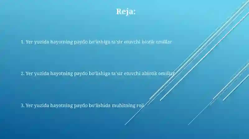 Yerda hayotning poydo bo'lishiga ta'sir etuvchi omillar 2