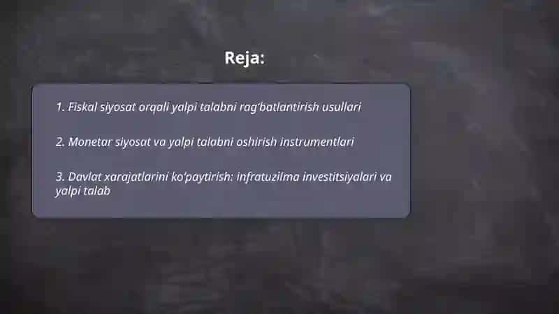 Yalpi talab va yalpi taklifni ragʻbatlantirish yoʻllari 2