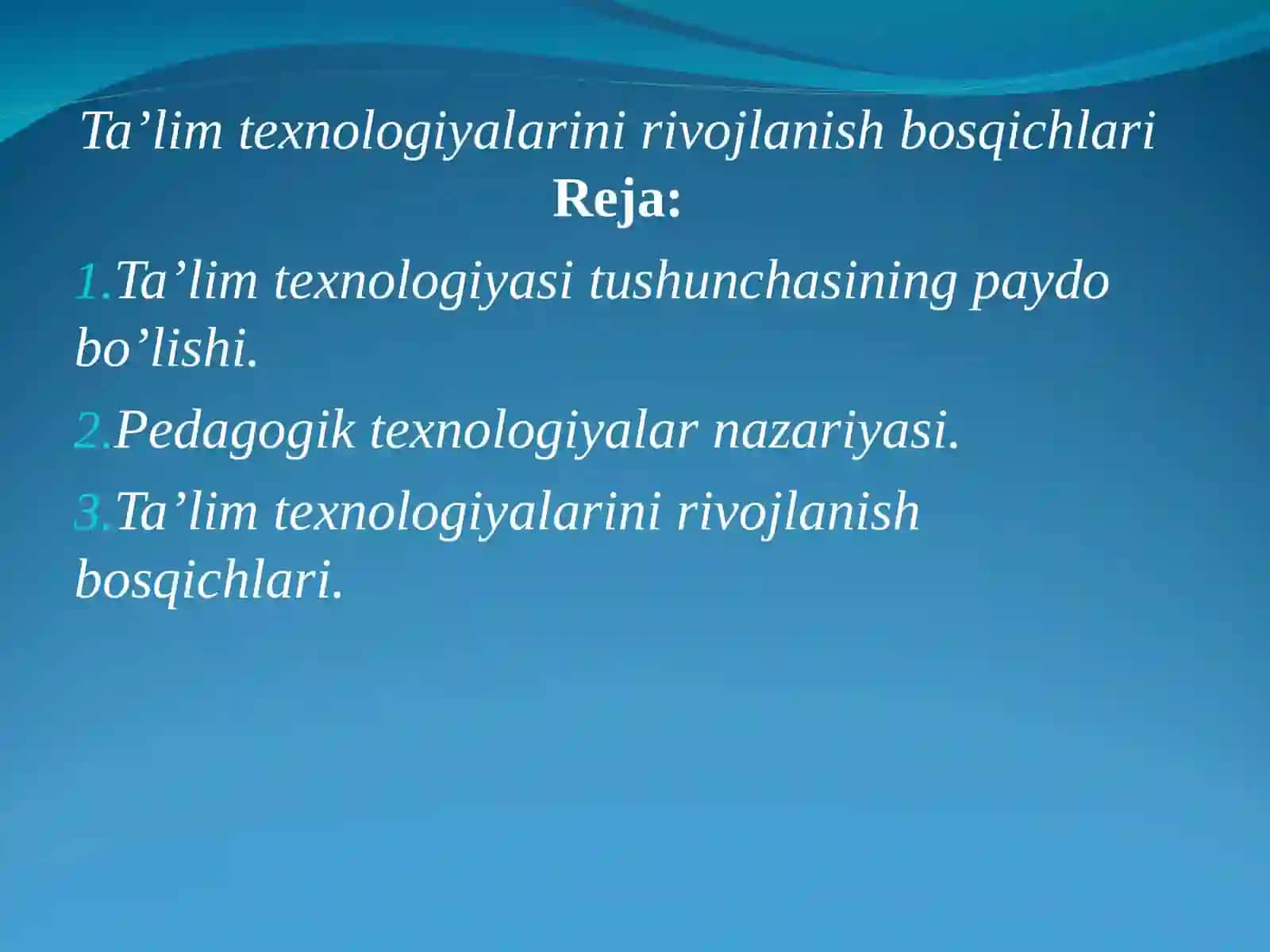 Ta’lim texnologiyalarini rivojlanish bosqichlari. 2