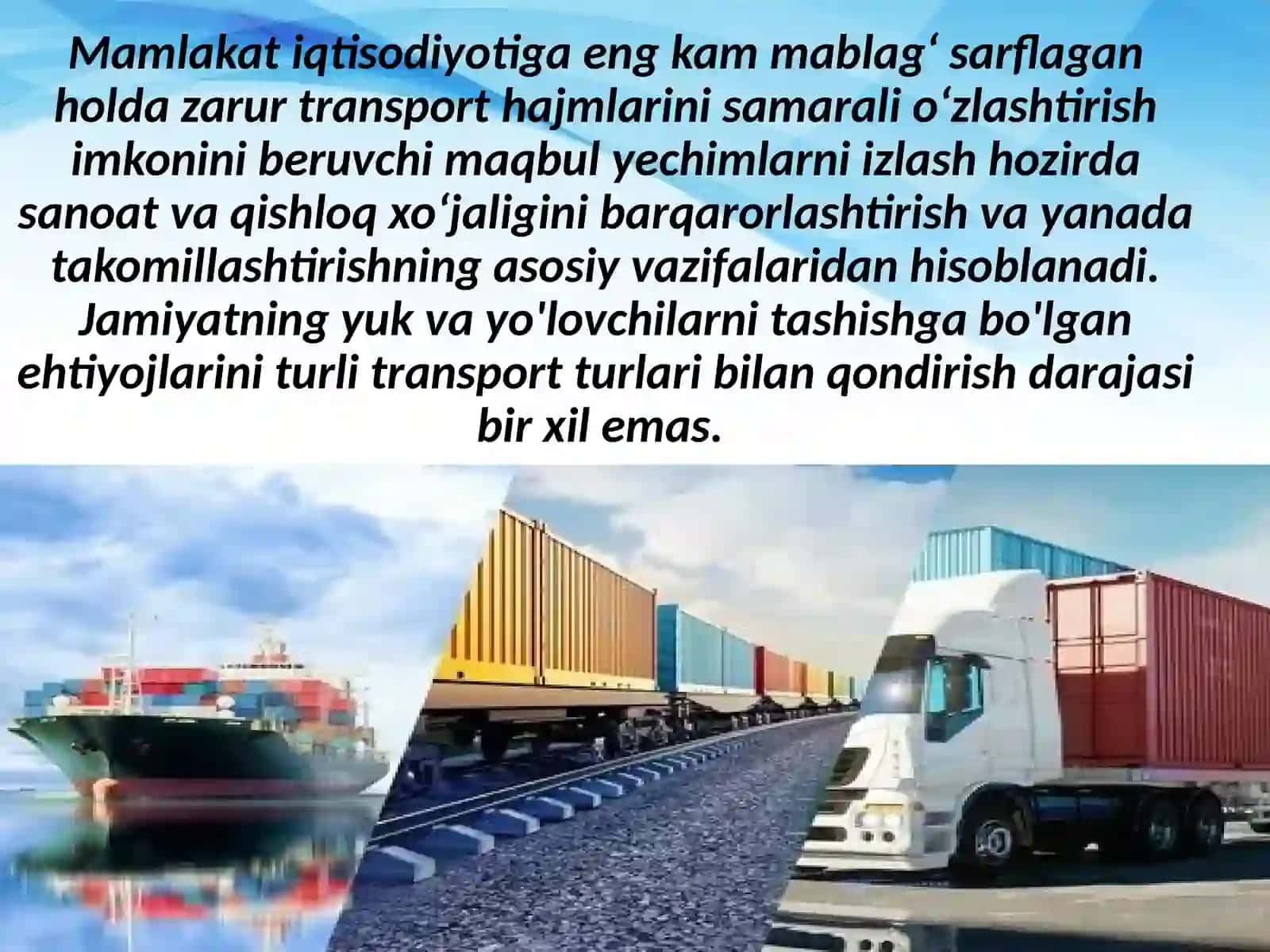 Transportning turli shakllaridagi transport va logistika tizimlarining xususiyatlari 2