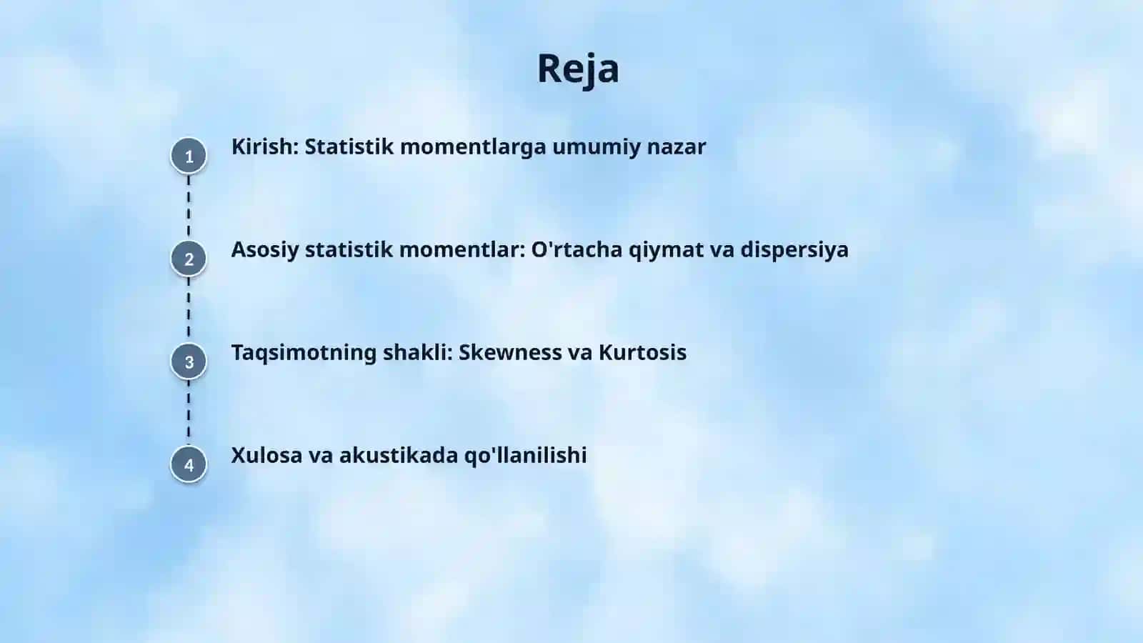Statistik momentlar: o‘rtacha qiymat, dispersiya, skewness va kurtosis 2