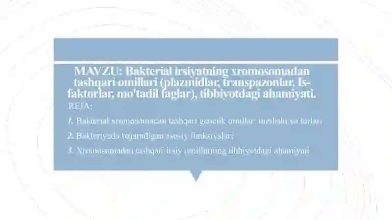 Bakterial irsiyatning xromosomadan tashqari omillari 2