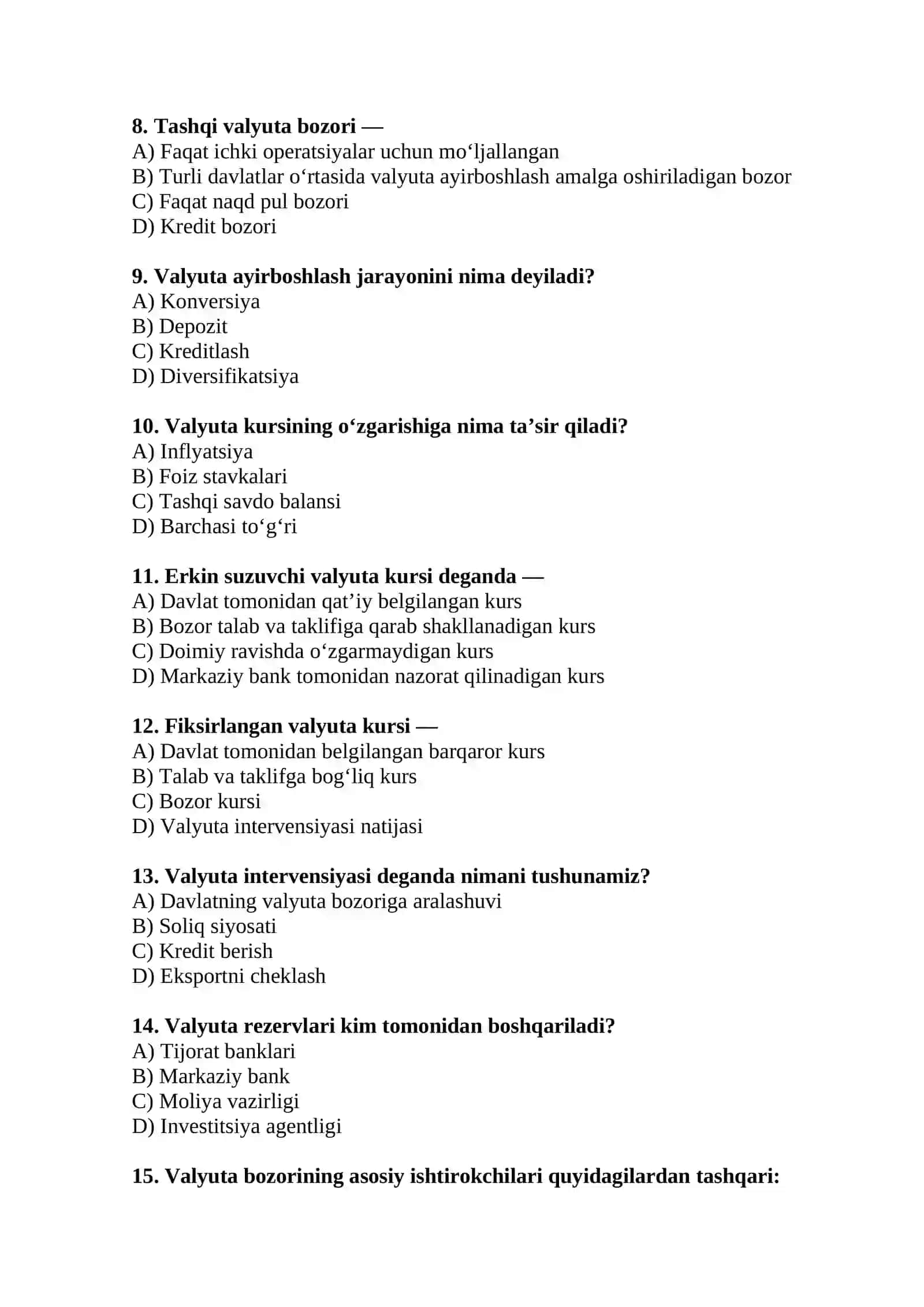 "Valyuta bozori" test savollari 2