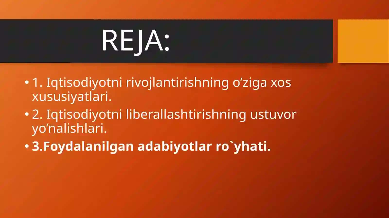 Iqtisodiyotni rivojlantirish va liberallashtirishning o’ziga xos xususiyatlari va ustuvor yo’nalishlari 2