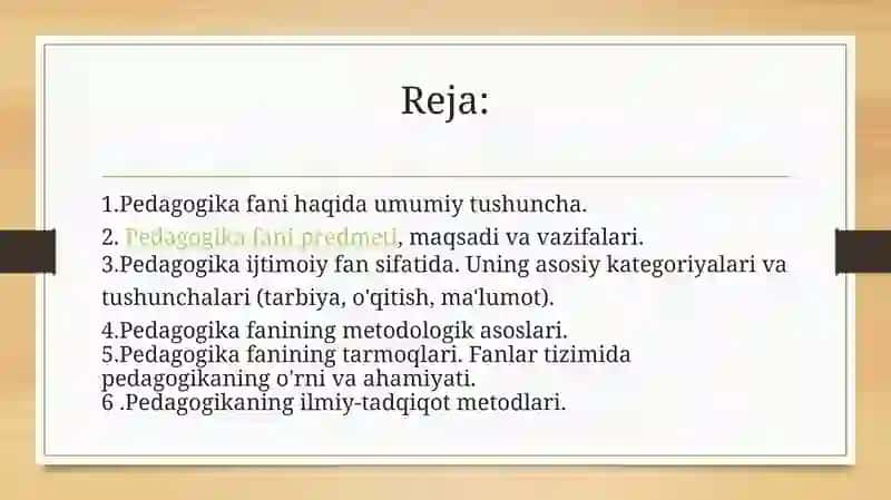 PEDAGOGIKA FAN SIFATIDA. PEDAGOGIK-TADQIQOT METODLARI 2