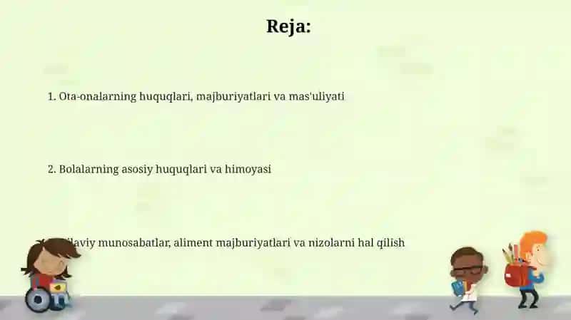 Ota-ona,bolalarnıng shaxsıy huquq va majburıyatları 2