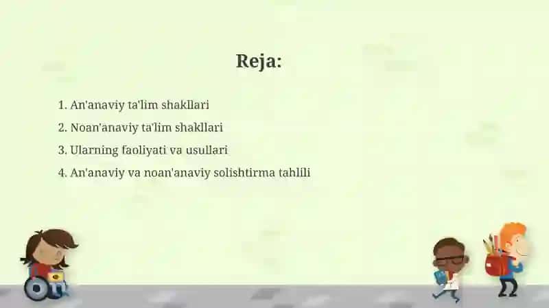 Ta'limning an’anaviy va noan’anaviy shakllari 2