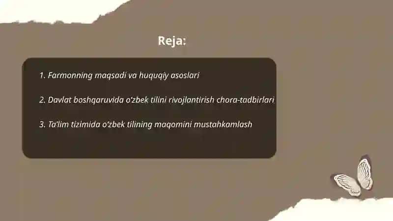 "Oʻzbek tilining davlat tili sifatidagi nufuzi va mavqeini tubdan oshirish chora-tadbirlari toʻgʻrisida" Farmoni 2