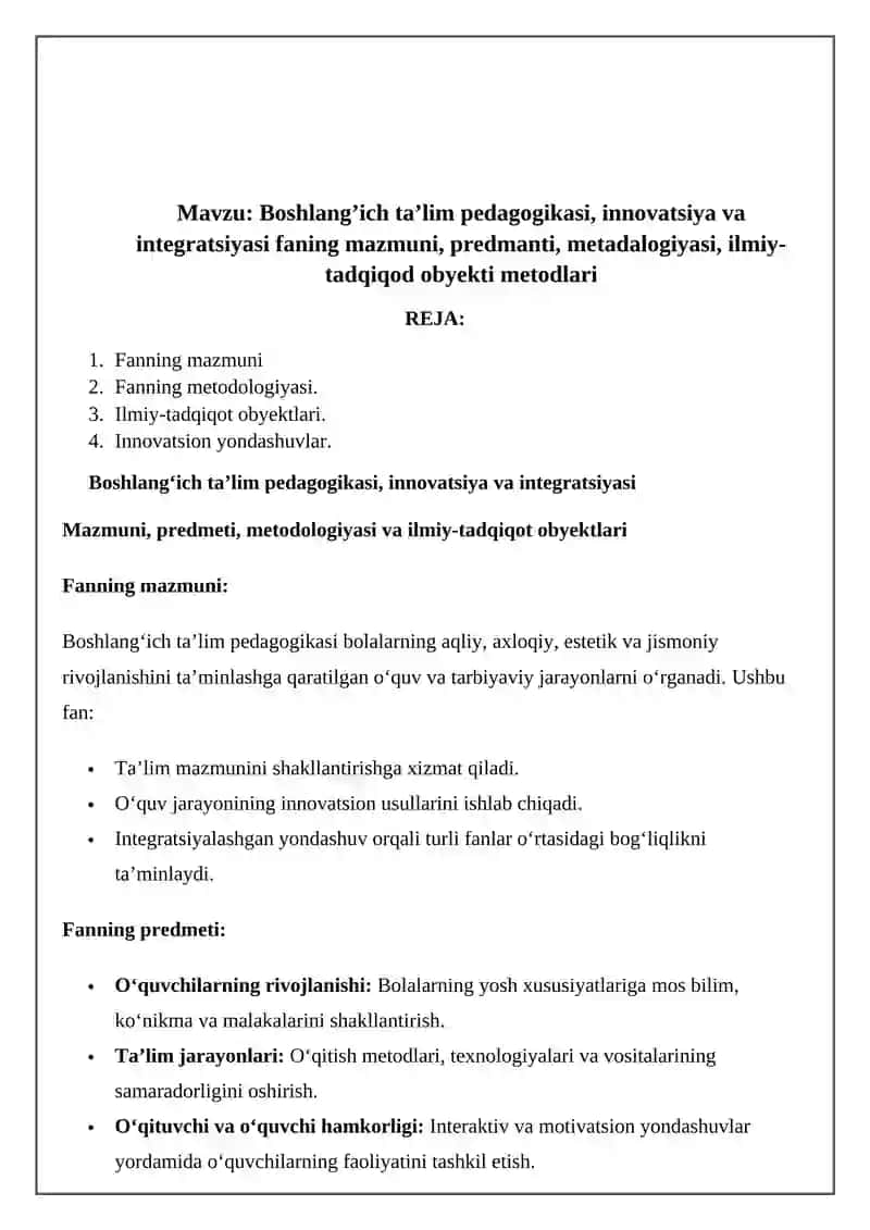 Boshlang’ich ta’lim pedagogikasi, innovatsiya va integratsiyasi faning mazmuni, predmanti, metadalogiyasi, ilmiy-tadqiqod obyekti metodlari 2