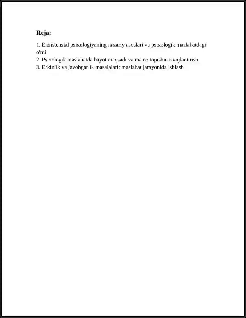 EKZISTENSIAL PSIXOLOGIYANING PSIXOLOGIK MASLAHATDA ORNI 2
