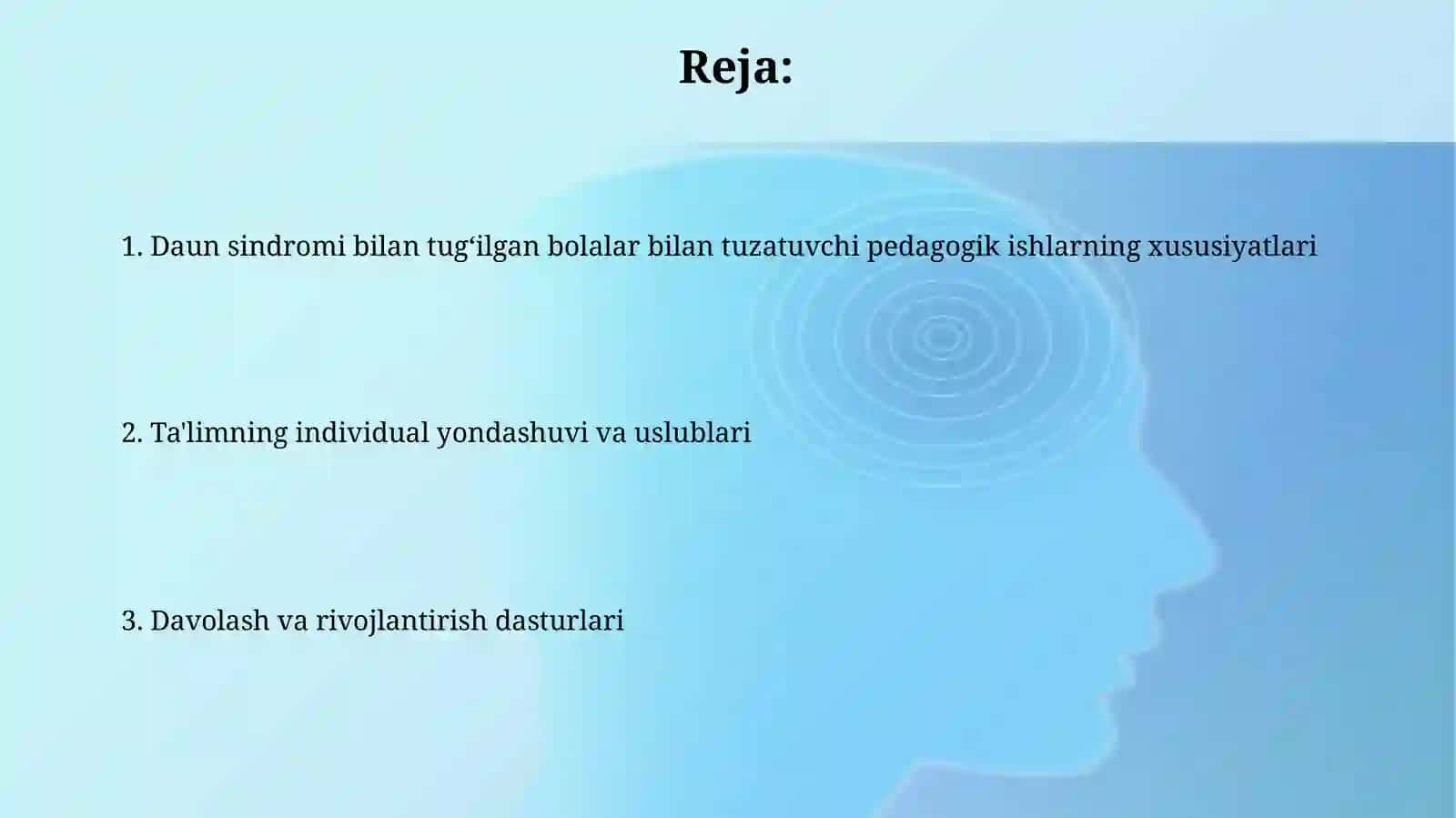 Daun sindromi bilan tugʻilgan bolalar bilanolib boriladigan korreksion. Pedagogik ishlar 2