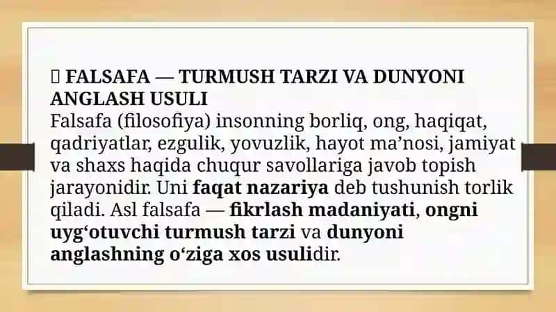 Falsafa turmush tarzi va dunyoni anglash usuli 2