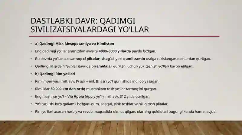 YO‘L MUHANDISLIGI TARIXI VA RIVOJLANISH BOSQICHLARI 2