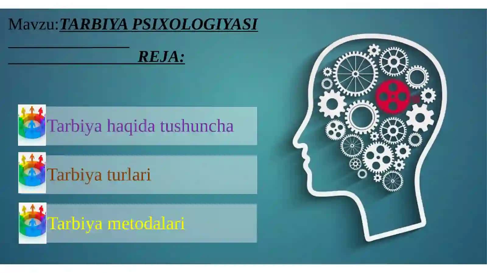 TARBIYAPSIXOLOGIYASIREJA 2