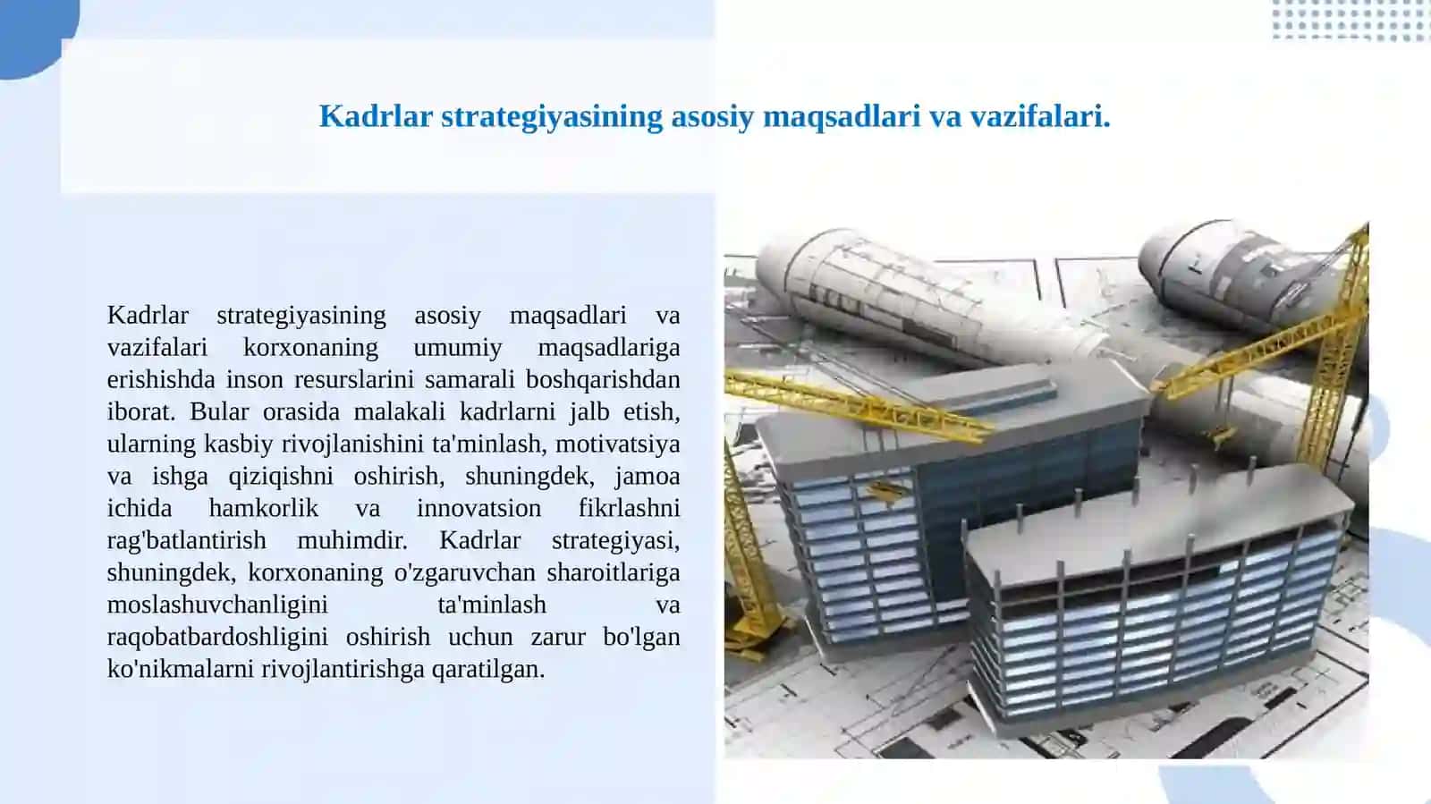 Korxona kadrlar strategiyasini amalga oshirish sifatini baholash va uni rivojlantirish strategiyasini ishlab chiqish 2