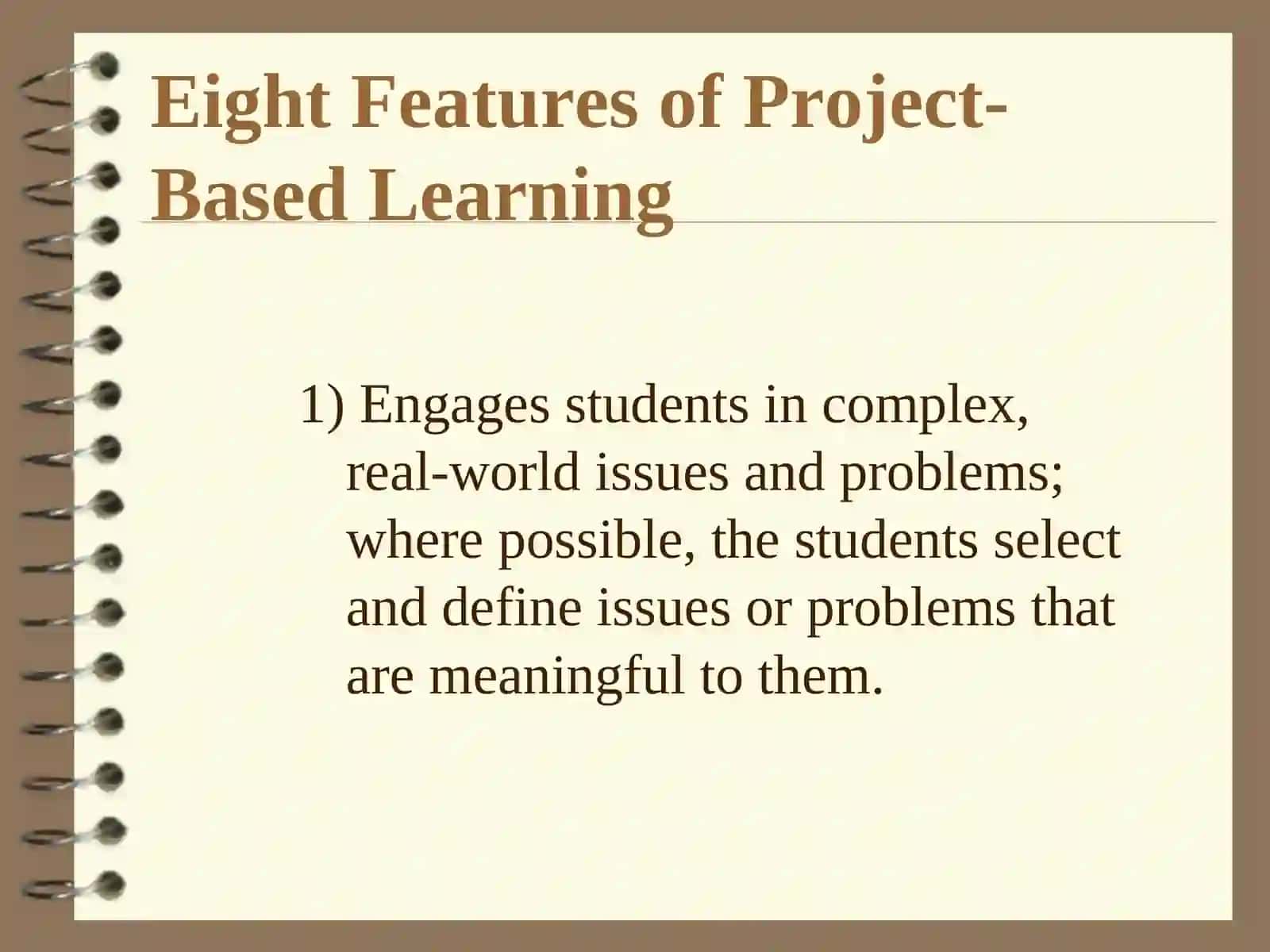 Eight Features of Project-Based Learning 2