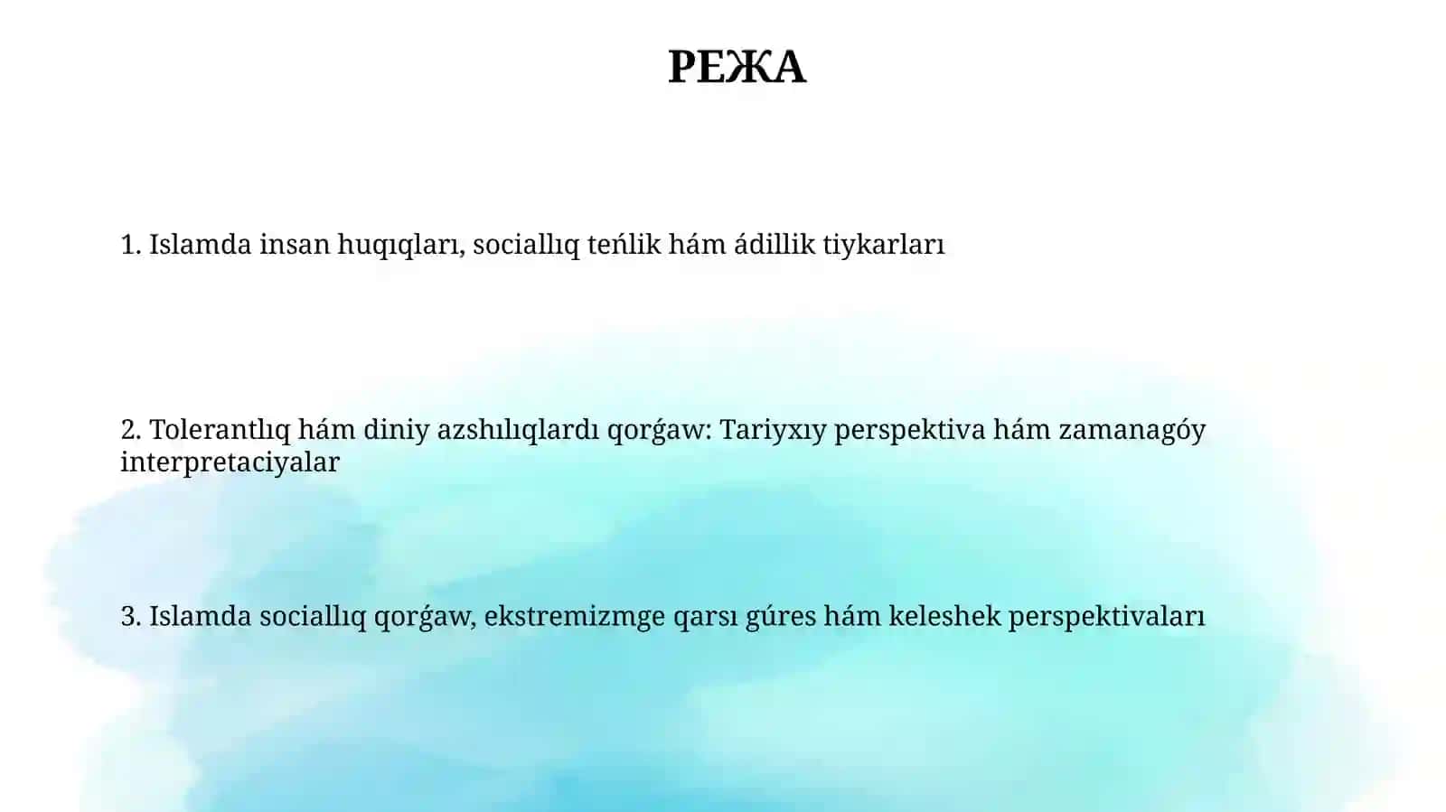 Islamda insan huquqların qorģaw, jámiyetlik tenlik, adalathámtolerantliq 2