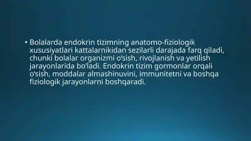 Bolalarda endokrin tizimi anatomiyasi-fiziologik xususiyatlari 2