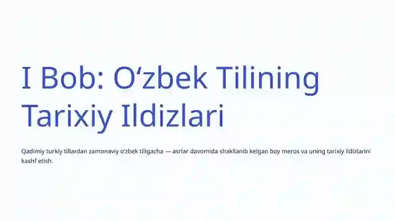 Oʻzbek Tilining Rivoji: Tarixdan Zamonaviylikka 2