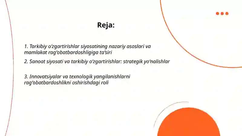 Mamlakat ragʻobatbardoshligini oshirishda tarkibiy oʻzgartirishlar siyosati 2