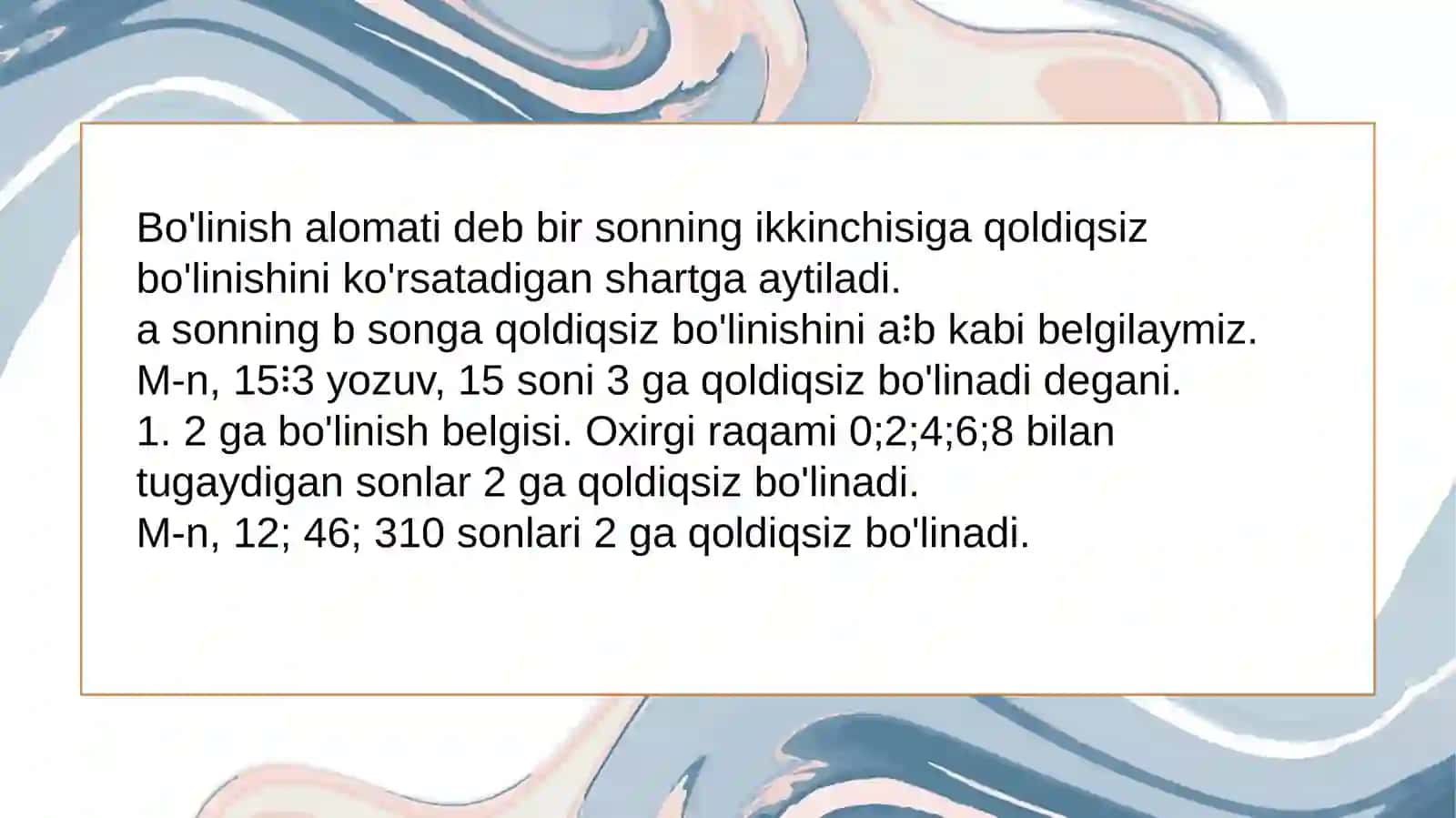 Bo‘linish alomatlari va jiddiy ma'lumot 2
