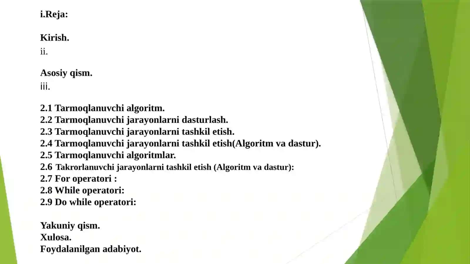 Tarmoqlanuvchi jarayonlarni tashkil etish (Algoritm va dastur) 2
