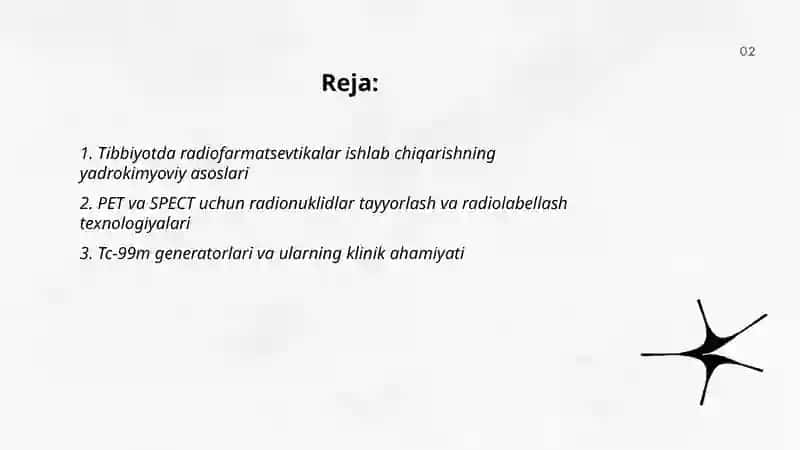 Tibbiyotda radiofarmatsevtikalar ishlab chiqarishning yadrokimyoviy asoslari 2