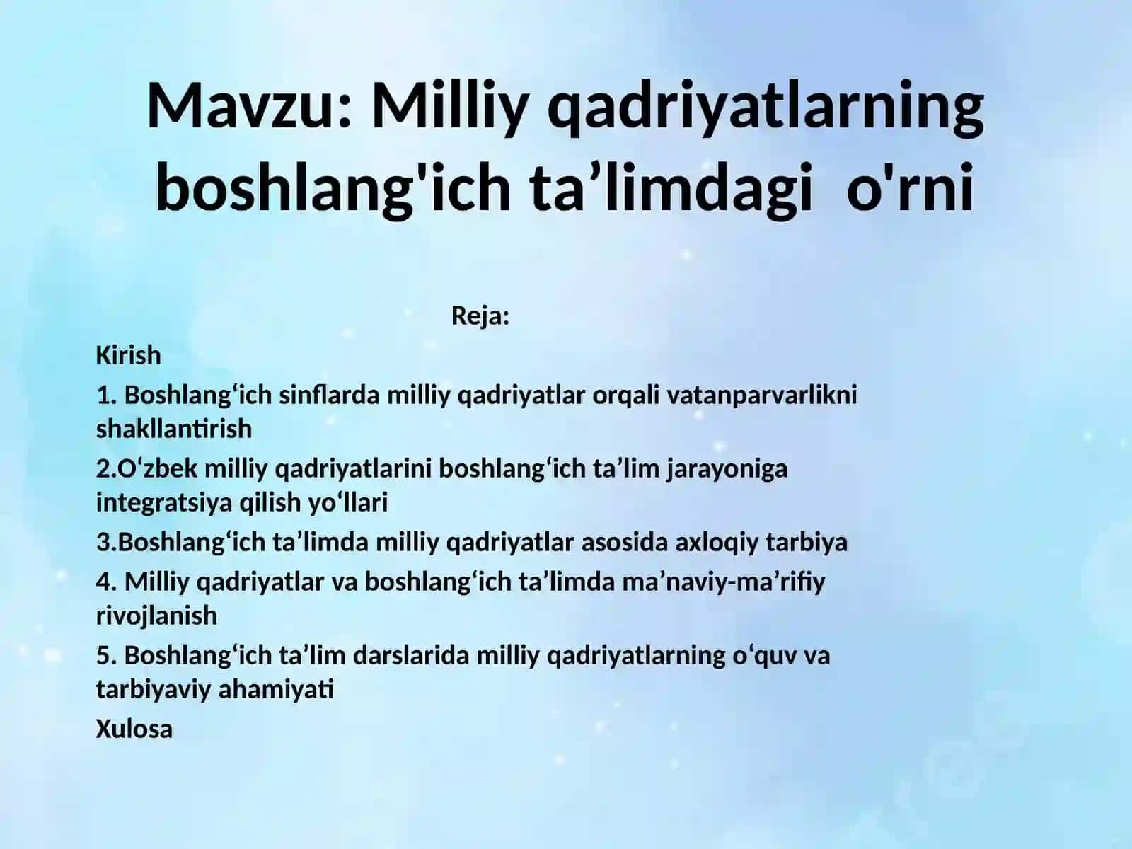 Milliy qadriyatlarning boshlang'ich taʼlimdagi  o'rni 2