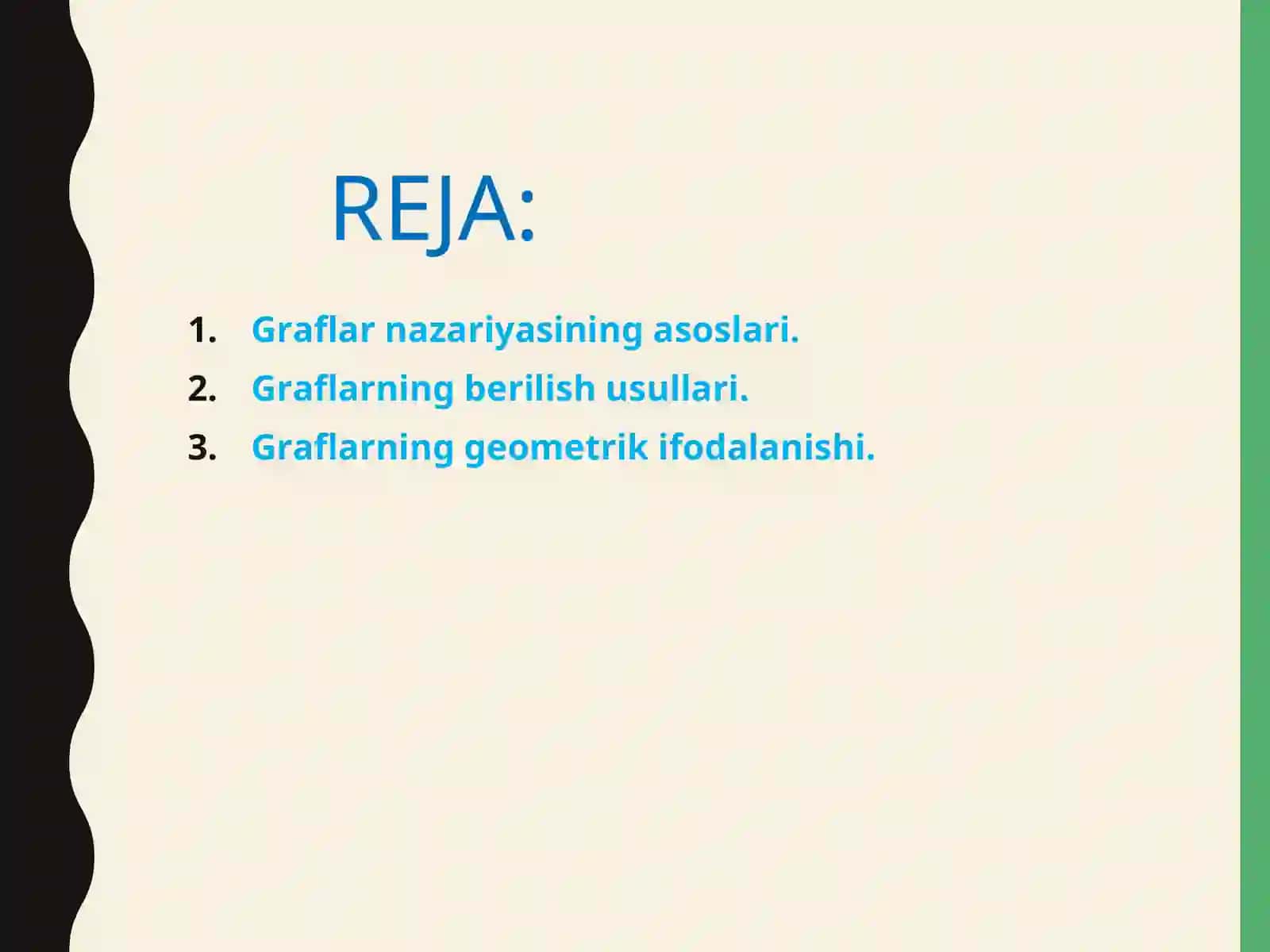 GRAFLAR NAZARIYASI HAQIDA UMUMIY MA’LUMOT. GRAFLARNING BERILISH USULLARI,GEOMETRIK IFODALANISHI 2