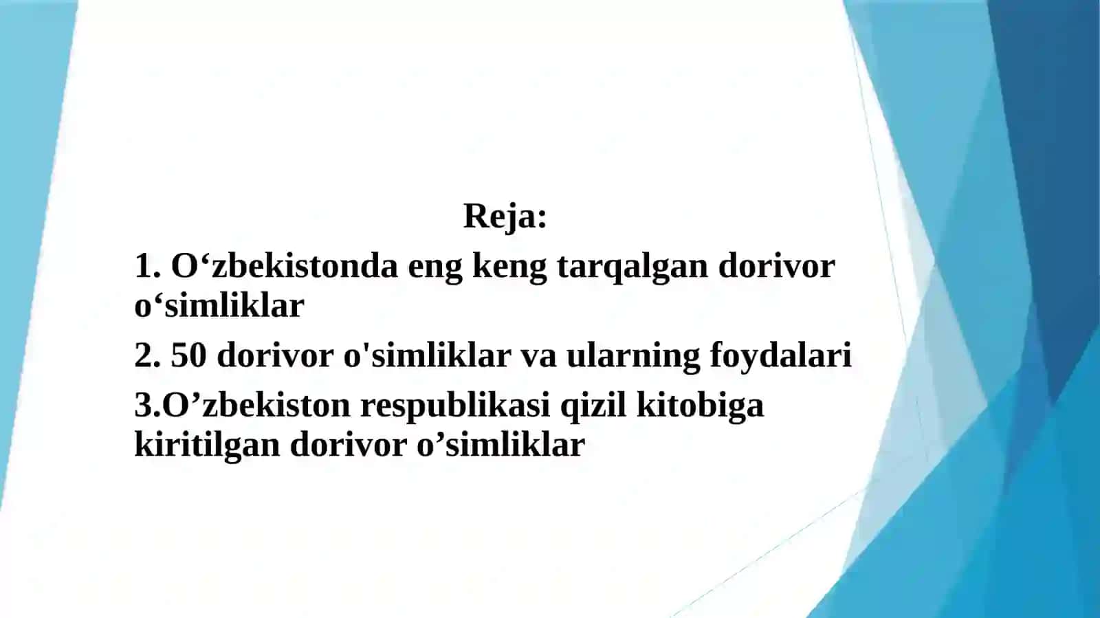 O'zbekistonda eng keng tarqalgan dorivoro'simliklar 2