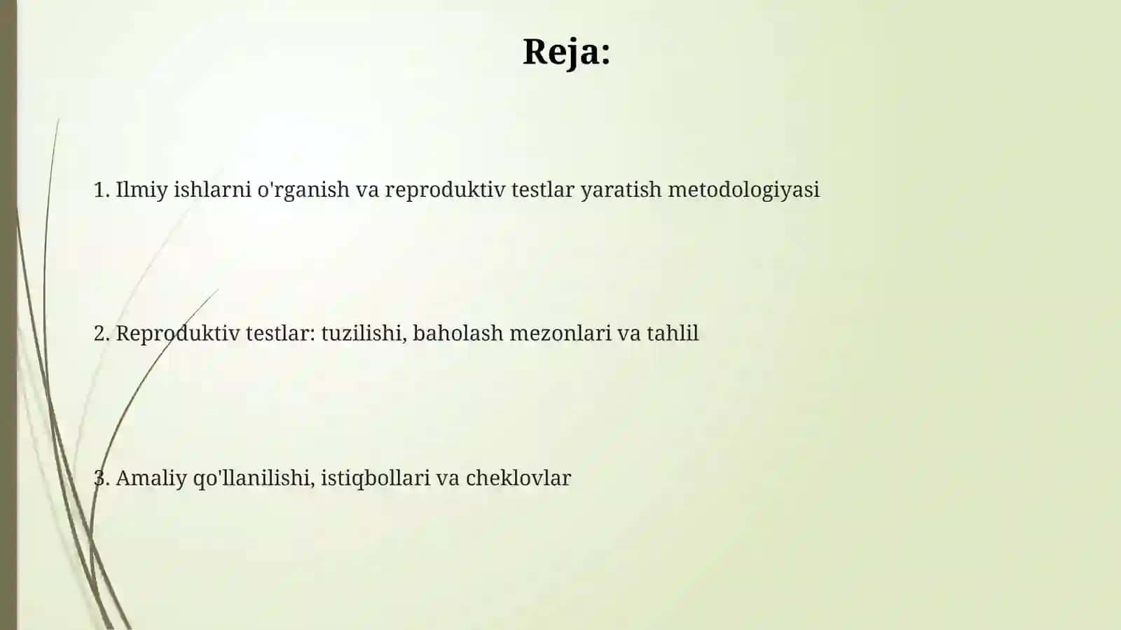 Ilmiy ishlarni o'rganish va reproduktiv testlar yaratish metodologiyasi 2