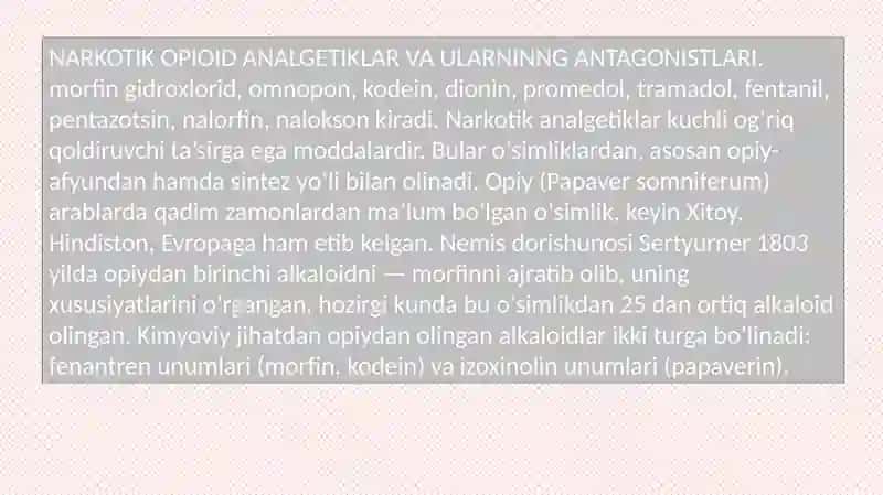 Narkotik opioid analgetiklar va ularning antagonistlari 2