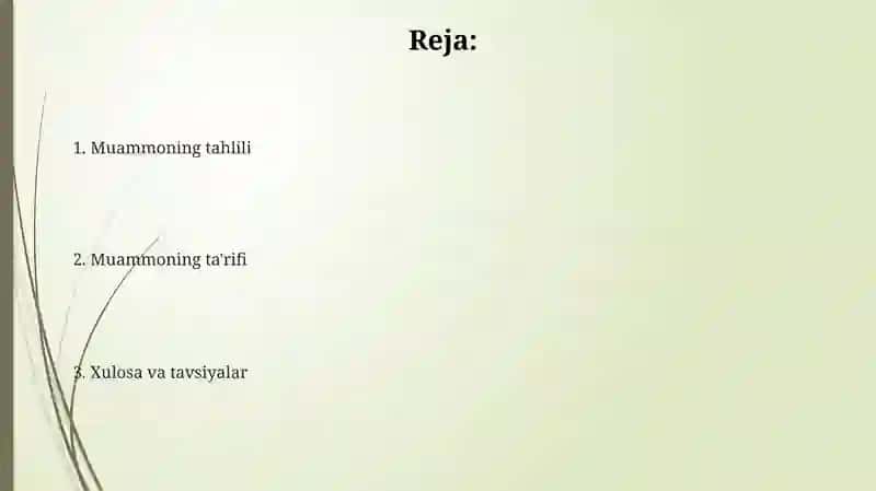 Berilgan muammoni keng tahlil qilish, unga ta’rif va xulosalarni berish 2