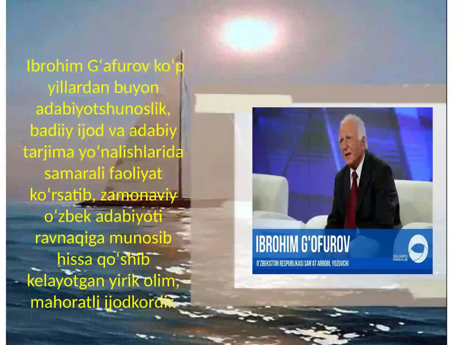 Ibrohim Gʻafurovning Adabiy -tanqidiy qarashlari 2