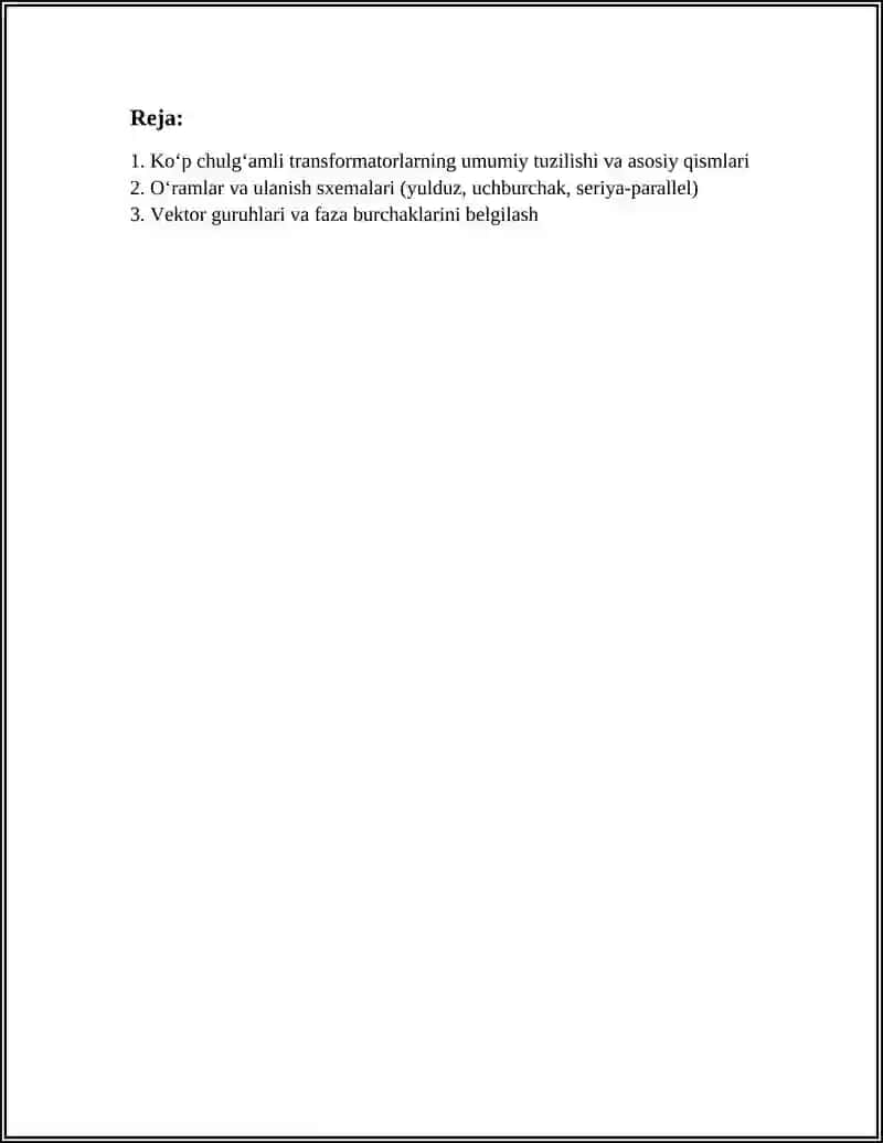 KOʻP CHULGʻAMLI TRANSFORMATORLAR VA MAXSUS TRANSFORMATORLAR 2