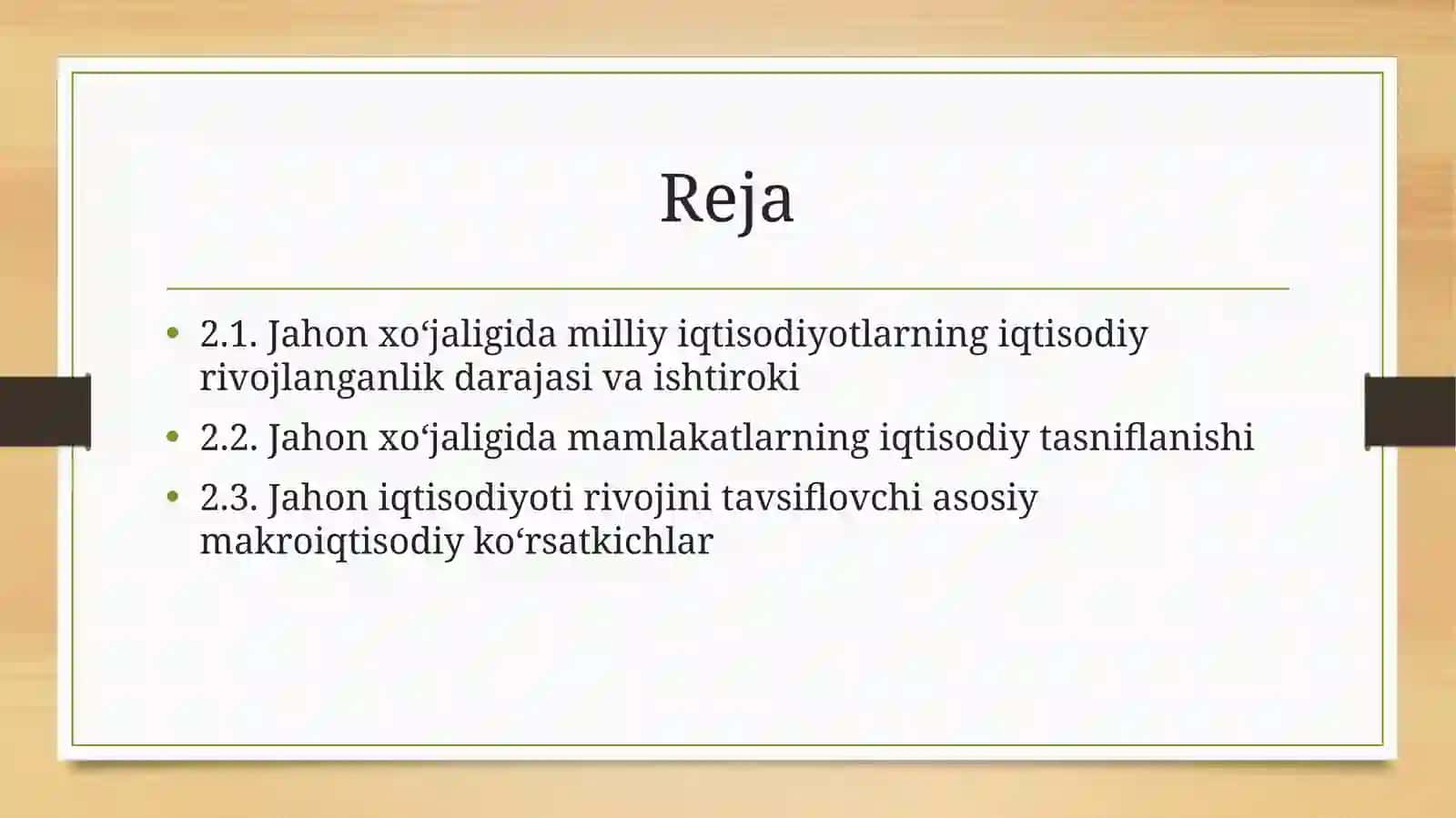 Jahon iqtisodiyoti va uni tavsiflovchi asosiy makroiqtisodiy ko‘rsatkichlar tizimi 2